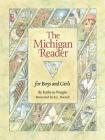 The Michigan Reader (State/Country Readers) By Kathy-Jo Wargin, K. L. Darnell (Illustrator) Cover Image