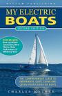 My Electric Boats By Charles A. Mathys Cover Image