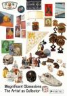 Magnificent Obsessions: The Artist as Collector By Lydia Yee Cover Image