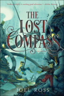 Lost Compass (Fog Diver #2) By Joel Ross Cover Image