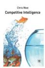 Competitive Intelligence By C. West Cover Image