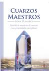 Cuarzos Maestros By Nina Llinares Cover Image