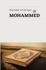 De profeet van de Islam MOHAMMED Cover Image
