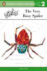 The Very Busy Spider (Penguin Young Readers, Level 2) By Eric Carle, Eric Carle (Illustrator) Cover Image