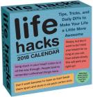 Life Hacks 2018 Day-to-Day Calendar By Keith Bradford, 1000lifehacks.com Cover Image