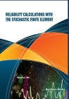 Reliability Calculations with the Stochastic Finite Element Cover Image