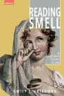 Reading Smell in Eighteenth-Century Fiction (Transits: Literature) Cover Image