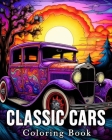 Classic Cars Coloring book: 50 Beautiful Images for Stress Relief and Relaxation Cover Image