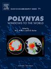 Polynyas: Windows to the World: Volume 74 (Elsevier Oceanography #74) Cover Image
