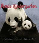 Panda Kindergarten By Joanne Ryder, Katherine Feng (Illustrator) Cover Image