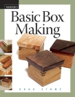 Basic Box Making By Doug Stowe Cover Image