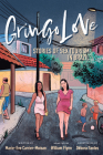 Gringo Love: Stories of Sex Tourism in Brazil (Ethnographic) By Marie-Eve Carrier-Moisan, William Flynn (Adapted by), Debora Santos (Calligrapher) Cover Image