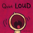 Quiet Loud (Leslie Patricelli board books) Cover Image