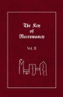 The Key of Necromancy: Volume 2 By Johannes Faust, Nicolás Álvarez Cover Image