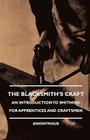 The Blacksmith's Craft - An Introduction to Smithing for Apprentices and Craftsmen Cover Image