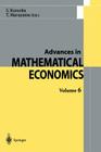 Advances in Mathematical Economics By Shigeo Kusuoka, Toru Maruyama Cover Image