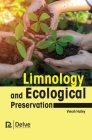 Limnology and Ecological Preservation By Vierah Hulley Cover Image