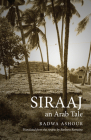 Siraaj: An Arab Tale (CMES Modern Middle East Literatures in Translation) Cover Image