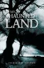 My Haunted Land Cover Image