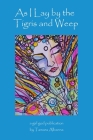 As I Lay by the Tigris and Weep Cover Image
