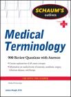 Schaum's Outline of Medical Terminology (Schaum's Outlines) Cover Image