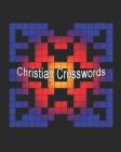 Christian Crosswords: Psalms and Proverbs By Deborah Scott-Whetstone Cover Image