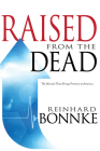 Raised from the Dead: The Miracle That Brings Promise to America Cover Image