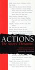 Actions: The Actors' Thesaurus By Marina Calderone, Maggie Lloyd-Williams, Terry Johnson (Foreword by) Cover Image