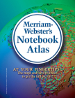 Merriam-Webster's Notebook Atlas By Merriam-Webster (Editor) Cover Image