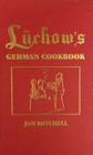 Luchow's German Cookbook By Jan Mitchell Cover Image
