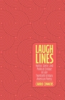 Laugh Lines: Humor, Genre, and Political Critique in Late Twentieth-Century American Poetry Cover Image