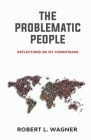 The Problematic People By Robert L. Wagner Cover Image