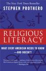 Religious Literacy: What Every American Needs to Know--And Doesn't Cover Image