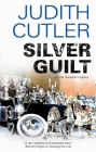 Silver Guilt: A Lina Townend Mystery Cover Image