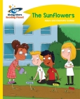 Reading Planet - The Sunflowers - Yellow: Comet Street Kids (Rising Stars Reading Planet) Cover Image