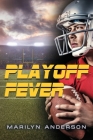Playoff Fever Cover Image