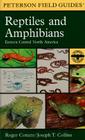 A Field Guide to Reptiles and Amphibians: Eastern and Central North America (Peterson Field Guides) Cover Image