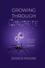 Growing Through Concrete By Jessica Moore Cover Image