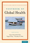 Textbook of Global Health By Anne-Emanuelle Birn, Yogan Pillay, Timothy H. Holtz Cover Image