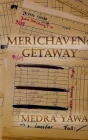 Merichaven: Getaway Cover Image