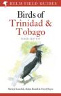 Birds of Trinidad and Tobago: Third Edition (Helm Field Guides) Cover Image
