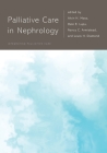 Palliative Care in Nephrology Cover Image