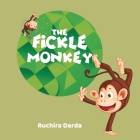The Fickle Monkey By Ruchira Darda Cover Image