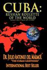 Cuba: Russian Roulette of the World Cover Image