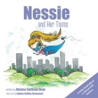 Nessie and Her Tisms: A Little Book About a Friend With Autism. By Denise Sullivan Near, Ashley Holden Hammond (Illustrator) Cover Image