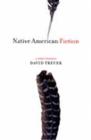 Native American Fiction: A User's Manual By David Treuer Cover Image