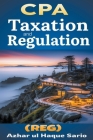 CPA Taxation and Regulation (REG) By Azhar Ul Haque Sario Cover Image
