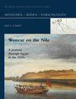 Westcar on the Nile: A Journey Through Egypt in the 1820s (Menschen - Reisen - Forschungen #1) By Heike C. Schmidt Cover Image