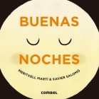 Buenas noches (Día y noche) By Meritxell Martí, Xavier Salomó (Illustrator) Cover Image