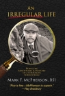 An Irregular Life By Mark McPherson Cover Image